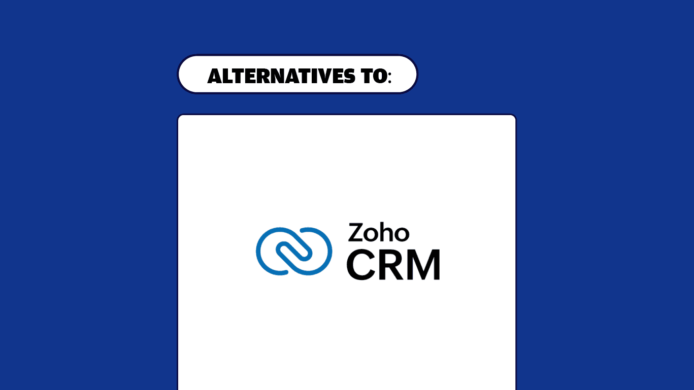 Zoho crm Alternatives