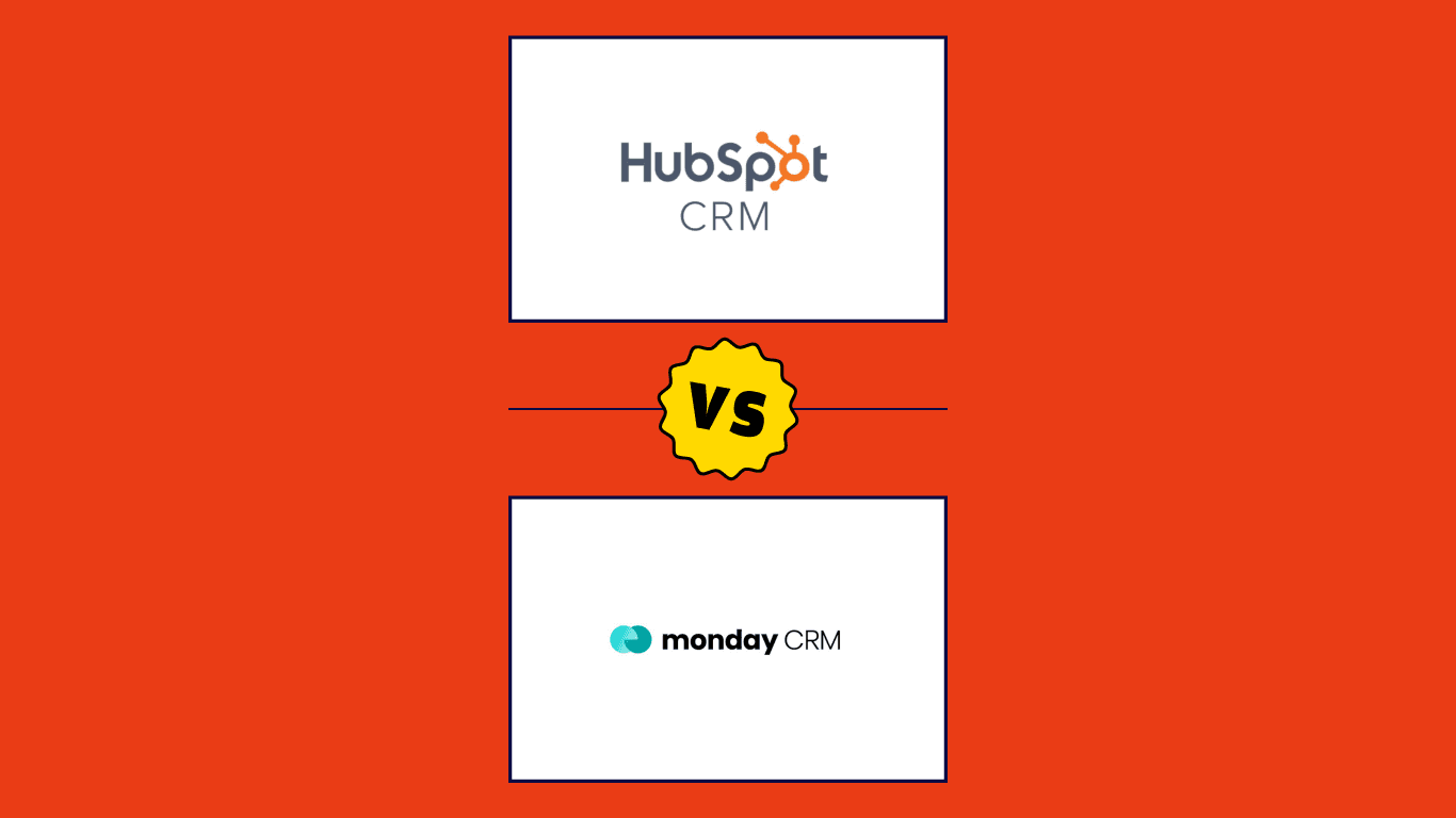 Hubspot crm Versus Monday crm