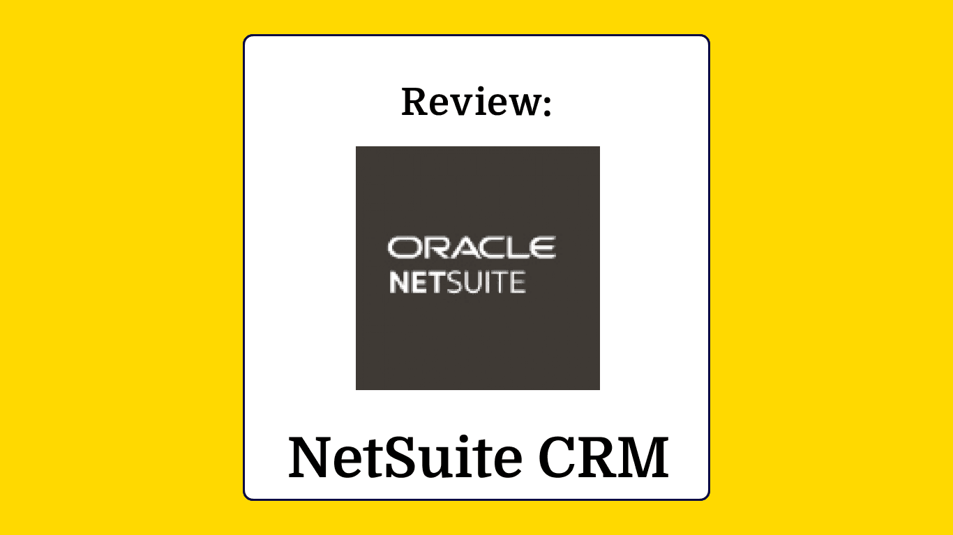 Netsuite crm Product Review 51567
