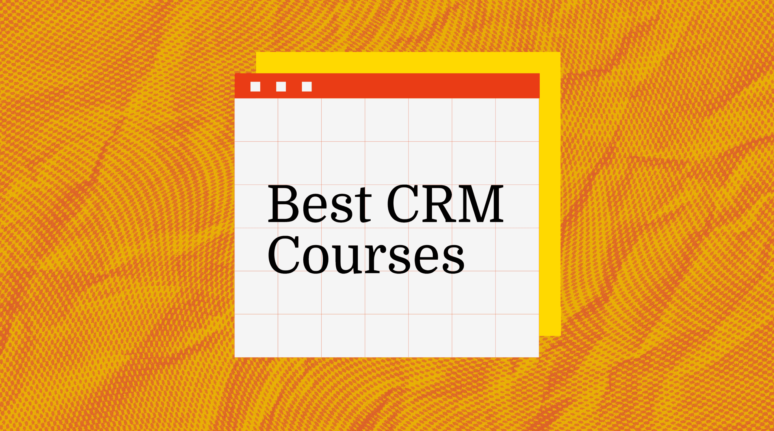 Best crm courses standard editorial post 43537