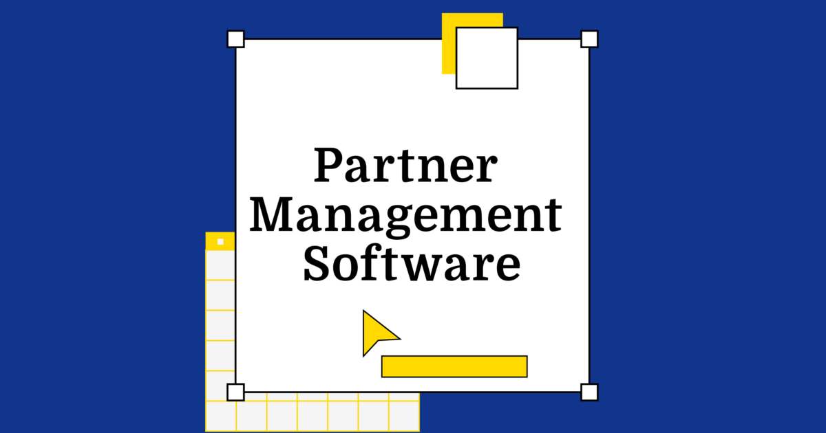 27 Best Partner Management Software In 2026