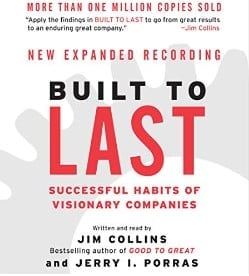 Built to Last - Successful Habits of Visionary Companies - Business Development Book