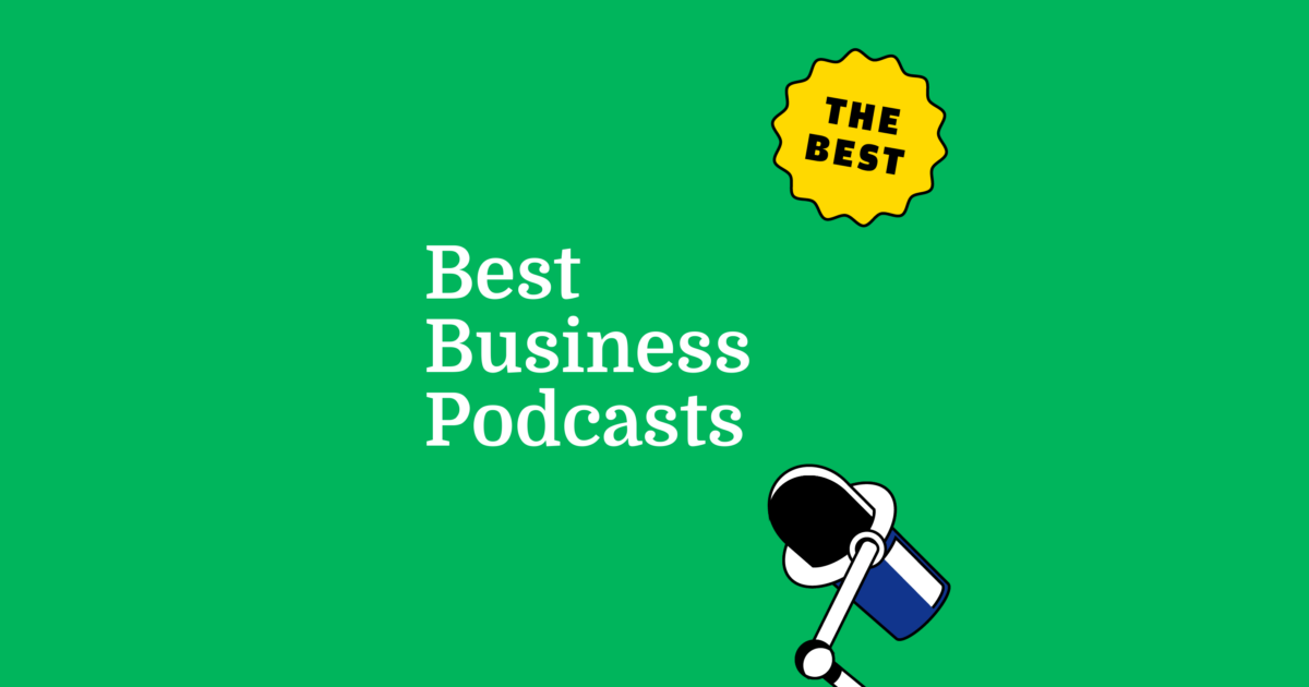 21 Best Business Podcasts To Listen To In 2026
