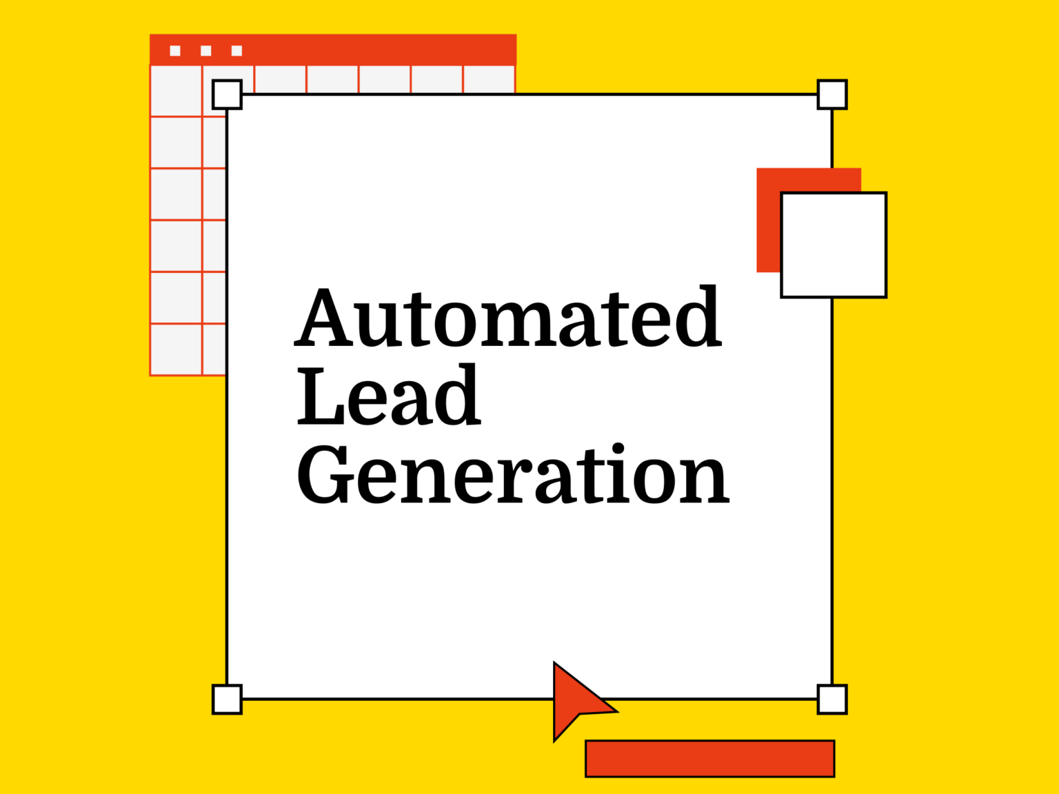 10 Best Automated Lead Generation Picked For 2026