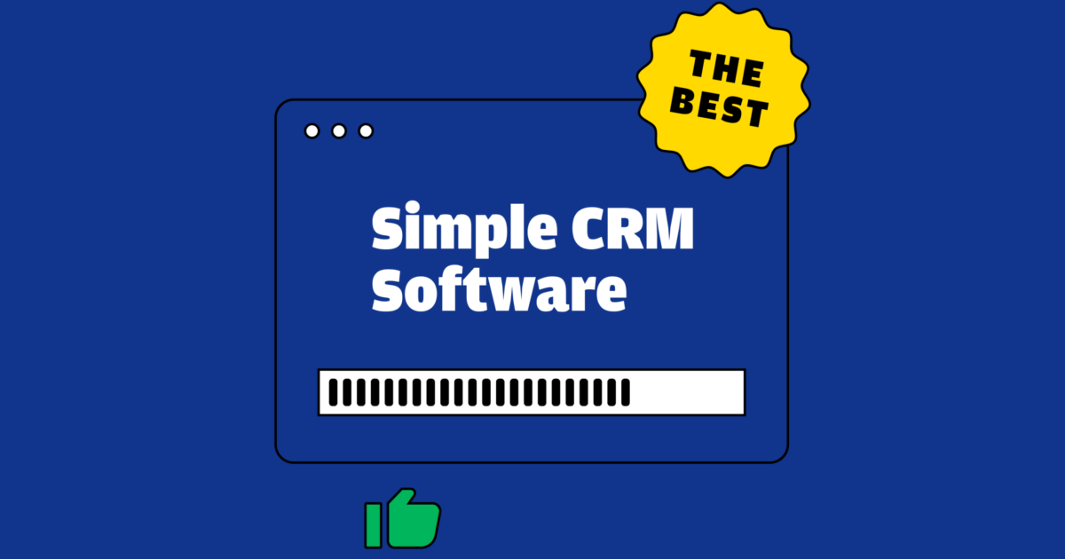 20 Best Simple CRM Software Reviewed In 2025 The CRO Club
