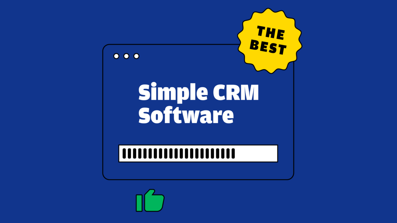 10 Best Simple CRM Software Reviewed In 2026