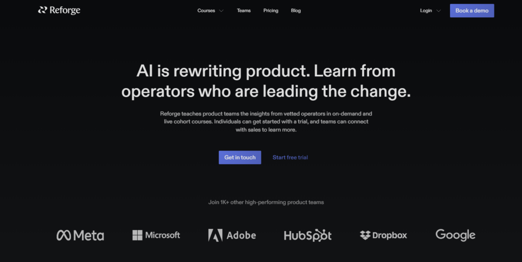 Homepage van Reforge met promotie voor AI- en productcursussen voor hoogpresterende teams, met leeropties en logo's van Meta, Microsoft, Adobe, HubSpot, Dropbox en Google