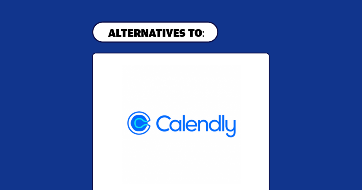 10 Best Calendly Alternatives Reviewed In 2026