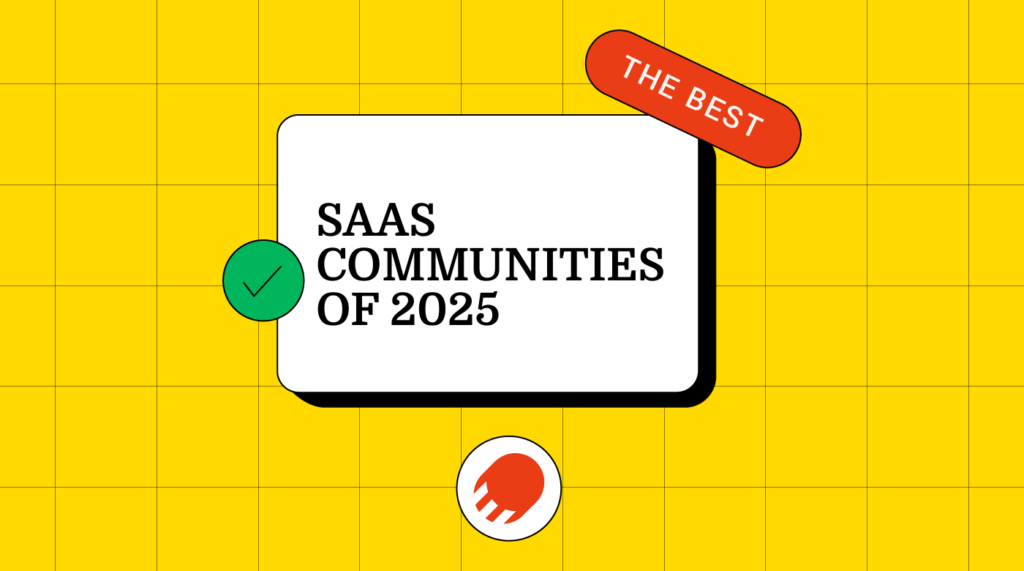 Saas communities of 2025 generic best of
