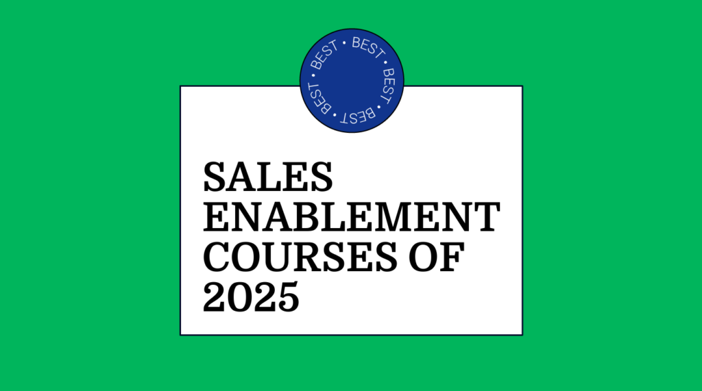 Sales enablement courses of 2025 generic best of