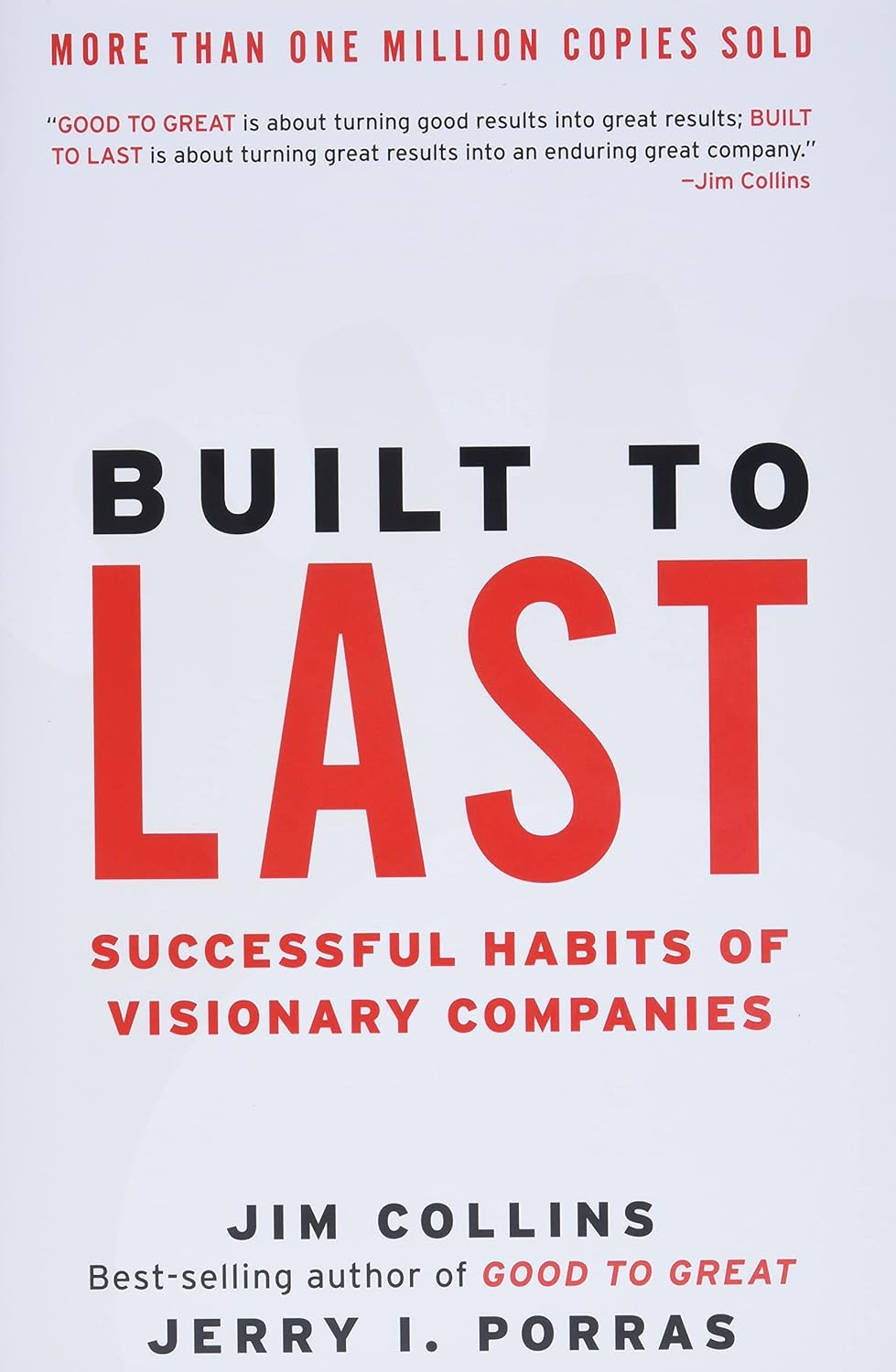 Built to Last: Successful Habits of Visionary Companies by Jim Collins and Jerry I Porras best books on business strategy