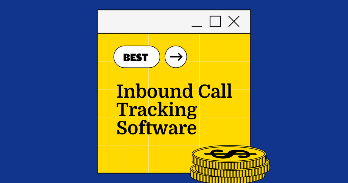 10 Best Inbound Call Tracking Software Reviewed in 2026