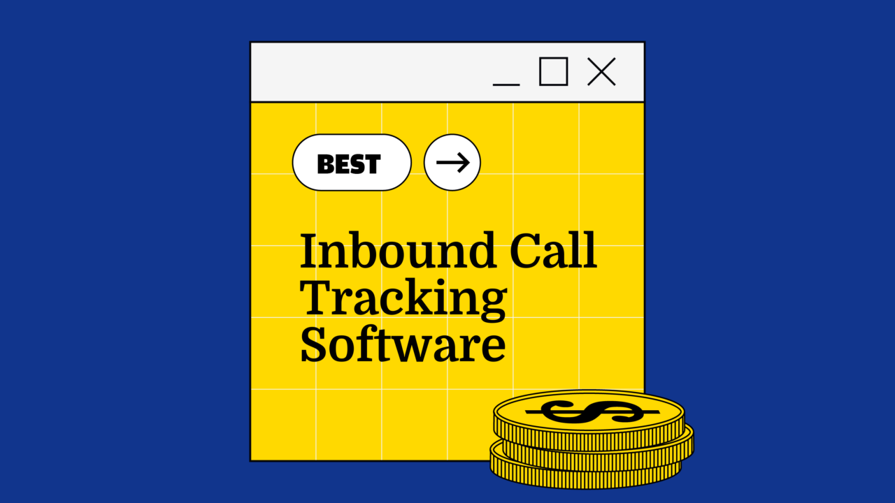 10 Best Inbound Call Tracking Software Reviewed in 2026