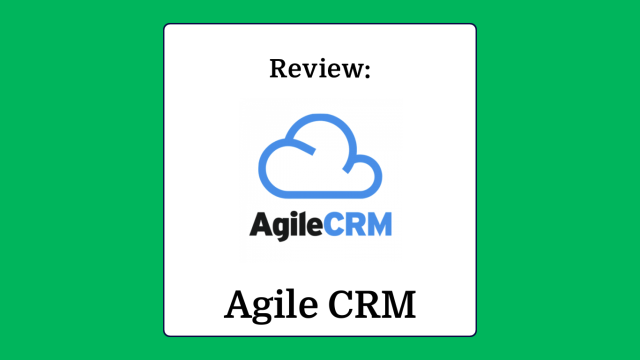 Agile crm Product Review 17212