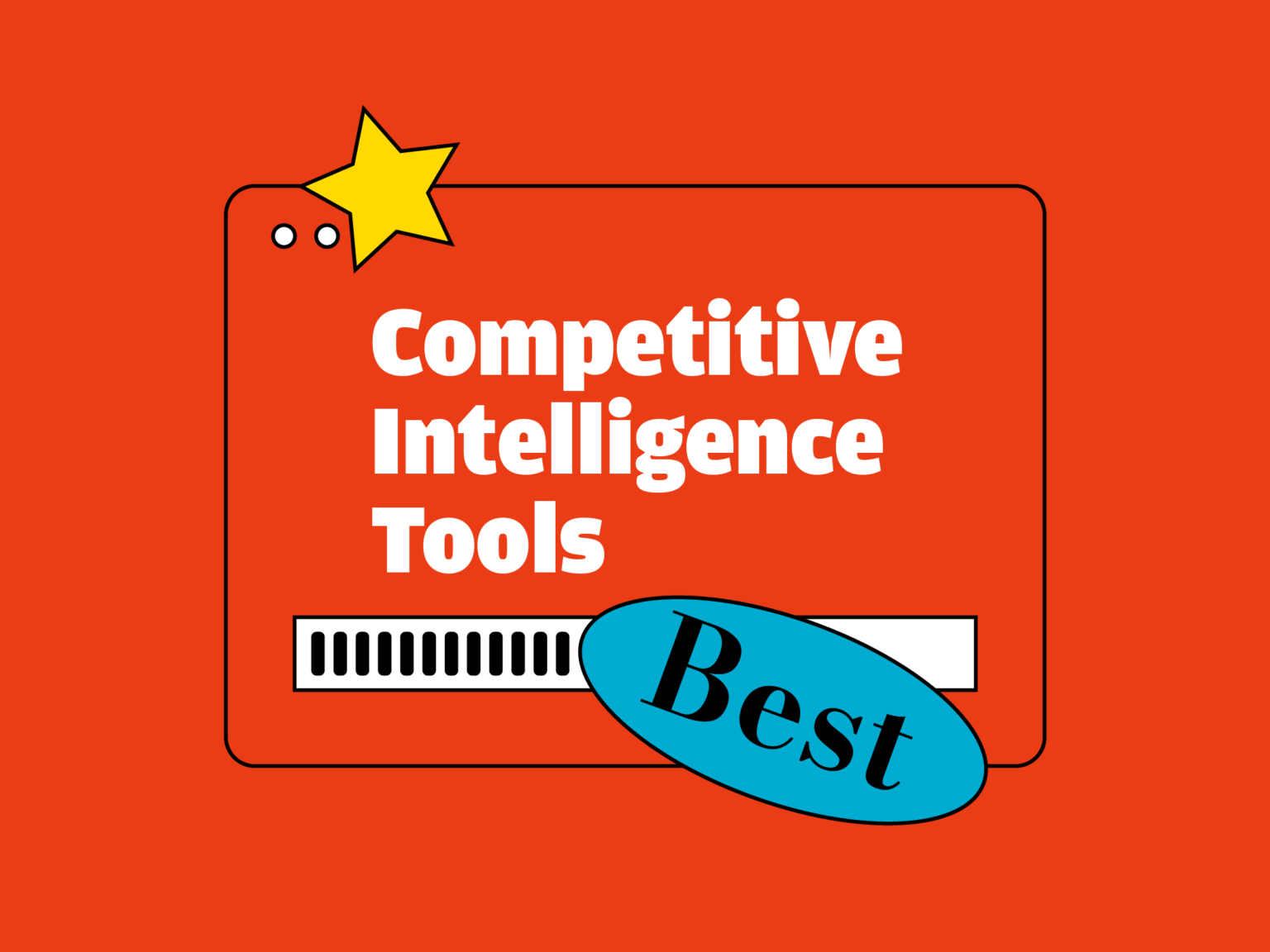13 Best Competitive Intelligence Tools Picked for 2026