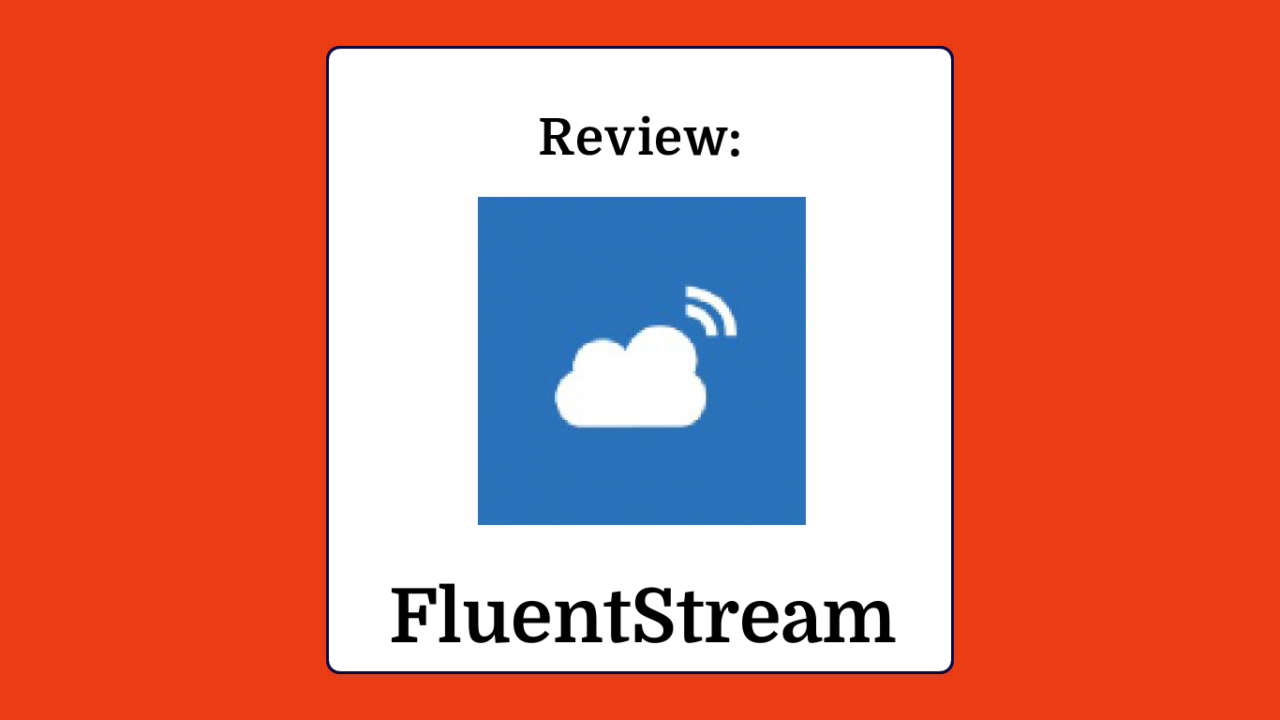 Fluentstream Product Review 27887