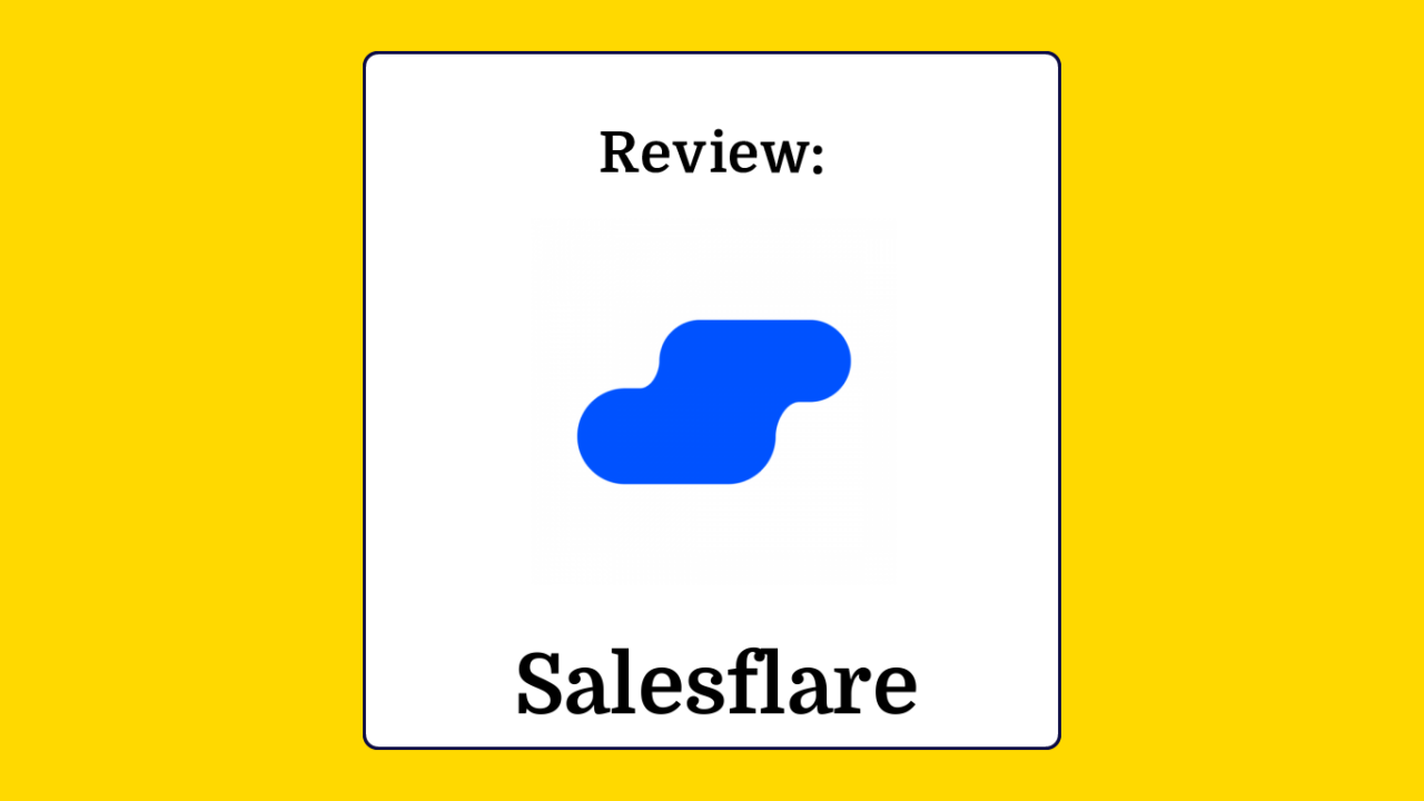 Salesflare Product Review 92818