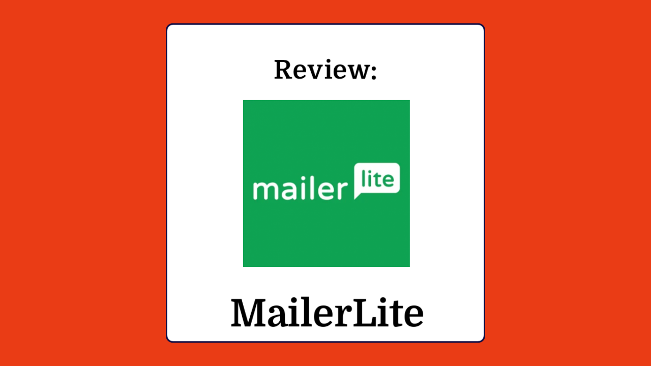 Mailerlite Product Review 51860